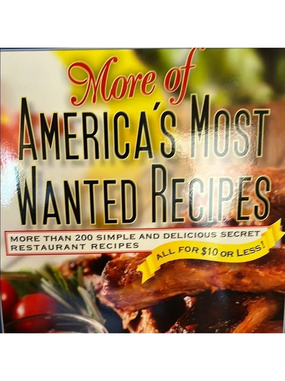 America's Most Wanted Recipes Cookbook
